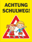 Preview: Schild Achtung Schulweg